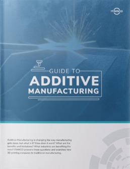 ITAMCO Guide to Additive Manufacturing