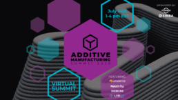 Additive Manufacturing Summit